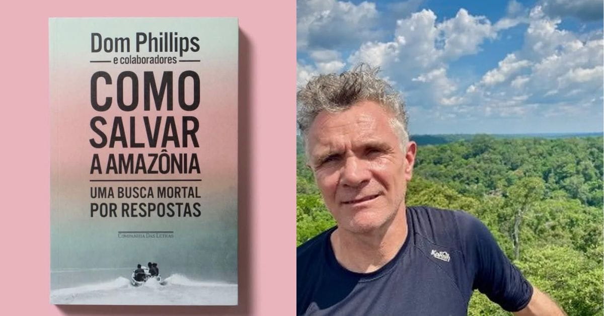 Livro Como salvar a Amazônia e retrato de Dom Phillips