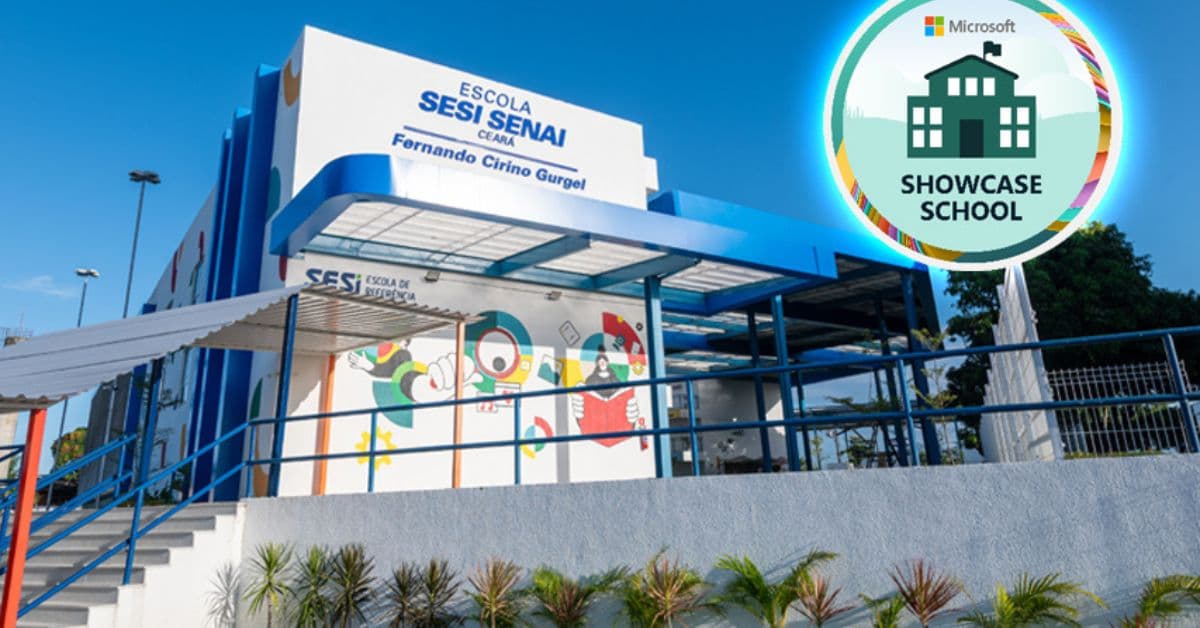 Fachada da escola Sesi Senai Ceará com selo Microsoft Showcase School